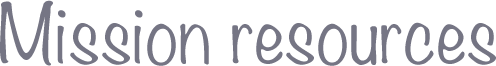 Mission resources